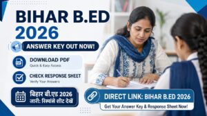 Bihar BEd Answer Key 2026